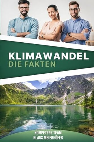 Klimawandel: Die Fakten