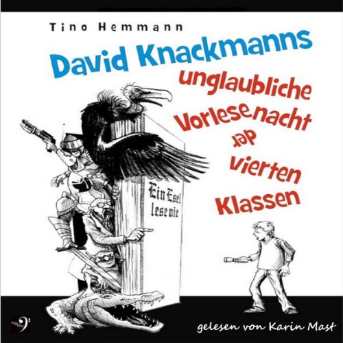 David Knackmanns unglaubliche Vorlesenacht der vierten Klassen cover art