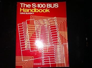 Paperback The S-100 bus handbook Book