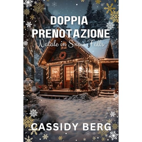 Doppia prenotazione - Natale in Snow Falls Audiolibro Por Cassidy Berg arte de portada