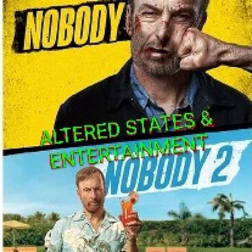 ALTERED STATES & ENTERTAINMENT #26 (NOBODY 1 & 2)