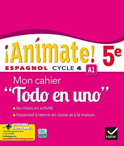 Télécharger Animate Espagnol 5e Todo en uno éd. 2016 - Cahier d'activités PDF