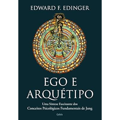 Ego e Arquétipo: Uma síntese fascinante dos conceitos psicológicos fundamentais de Jung
