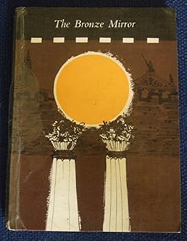 Paperback The Bronze Mirror and Other Plays (Beacon Library) Book