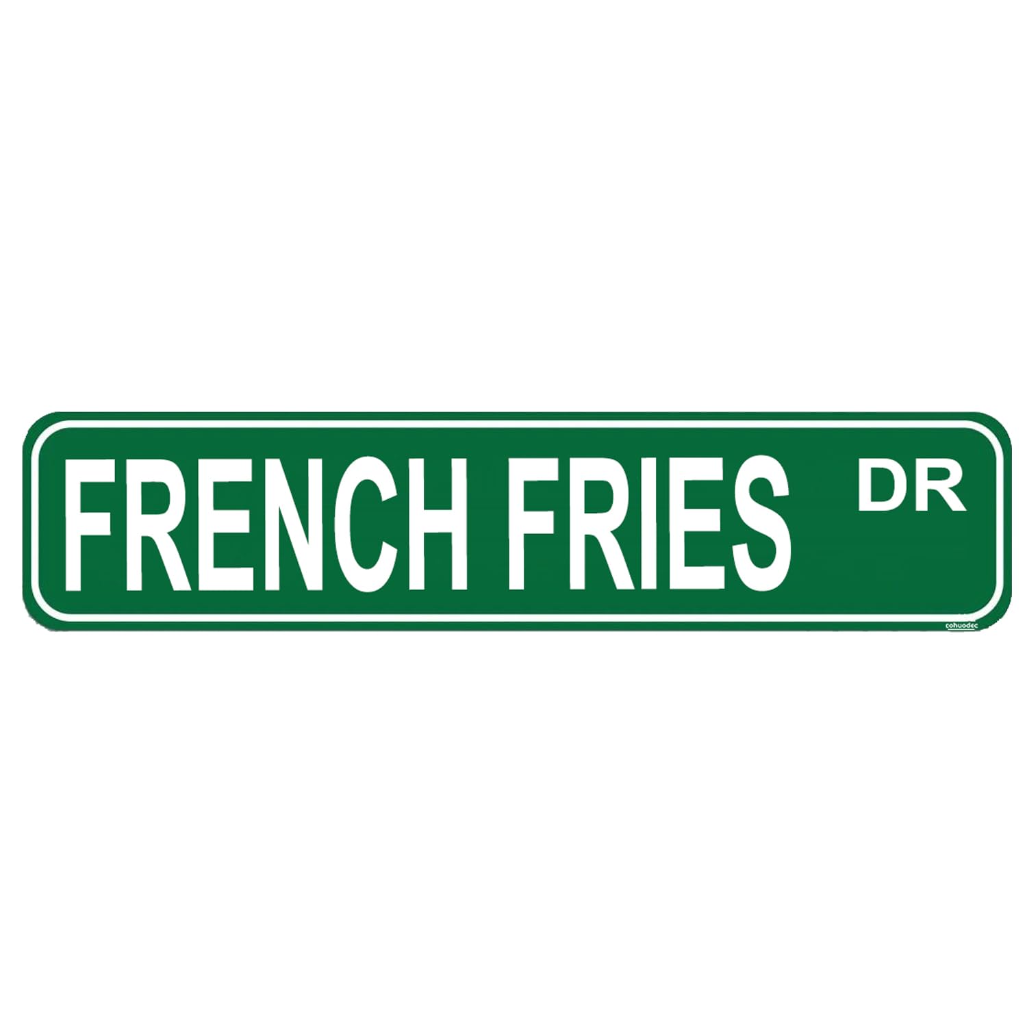 French Fries DR Metal Sign - 4x16 Inch Funny Food Wall Decor for Kitchen,Diner or Man Cave - Fast Food Lover Gift