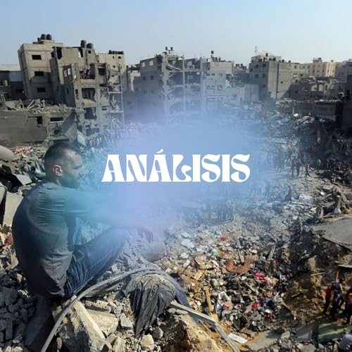 nanana - AN&Aacute;LISIS | Contar Gaza - 23/02/26