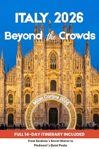 Italy 2026: The Olympic Year & The Hidden Season: From