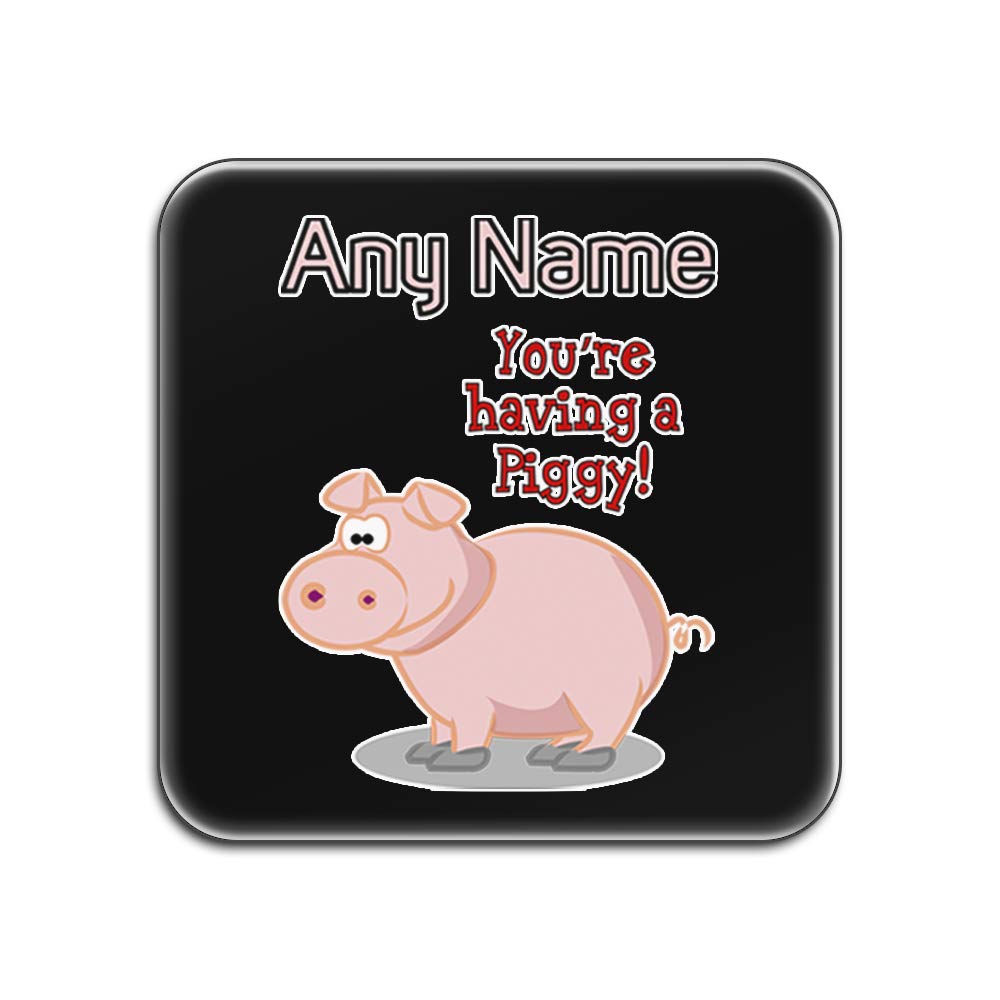 Dessous-de-verre humour You are Having A Piggy lot de 4 blanc noir cadeau idéal