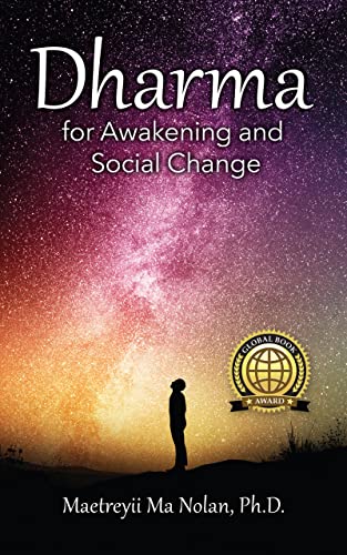 Dharma: For Awakening and Social Change (How to Live a Spiritual Life Series Book 3)