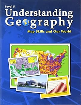 Paperback Understanding Geography, Map Skills and Our World, Level 5 (Understanding Geography, Level 5) Book
