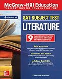 McGraw-Hill Education SAT Subject Test Literature, Fourth Edition (Mcgraw-Hills SAT Subject Test Literature)