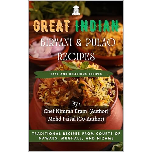 Great Indian Biryani and Pulao Recipes Audiolibro Por Chef Nimrah Eram, Mohd Faisal arte de portada