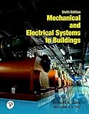 Mechanical and Electrical Systems in Buildings (What's New in Trades & Technology)