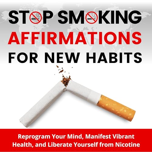 Stop Smoking Affirmations for New Habits by Michael Stephens episode artwork