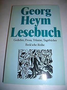 Perfect Paperback Georg Heym Lesebuch. Gedichte, Prosa, Träume, Tagebücher. [Unqualified] Book