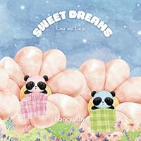 Sweet Dreams Lana and Lucas B0DMLSFP4V Book Cover