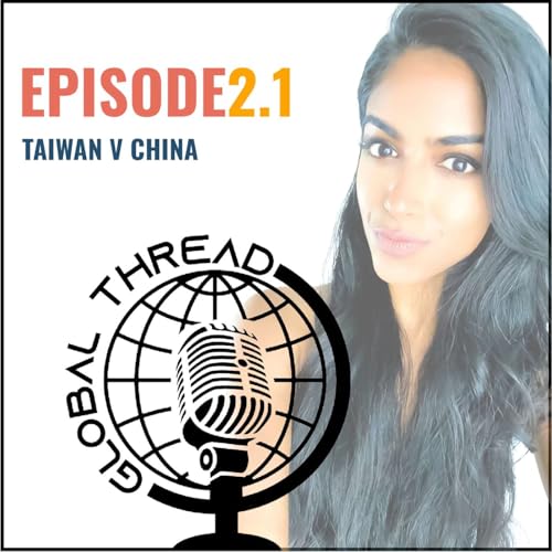 Season 2, Episode 1 | Taiwan v. China