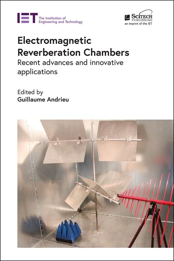 Buy Electromagnetic Reverberation Chambers: Recent advances and innovative applications (Electromagnetic Waves) โ BookShops.in