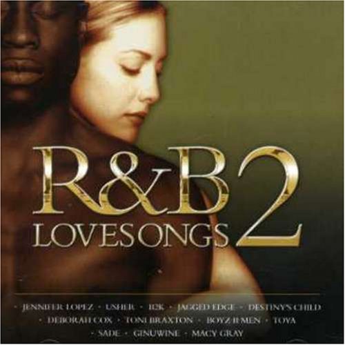 R & B Love Songs - Vol. 2-R&B Love Songs - Amazon.com Music