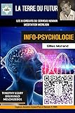  La Terre du Futur: Info-Psychologie (Timothy Leary SMI²LE t. 3) (French Edition)