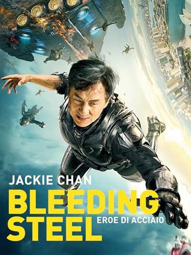  Bleeding Steel - Eroe di Acciaio