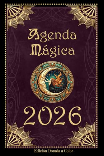 Agenda Mágica 2026: Calendario de la Bruja 2026 - Edición dorada a color