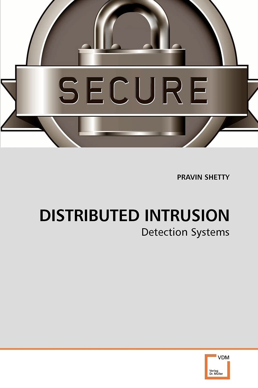 DISTRIBUTED INTRUSION: Detection Systems