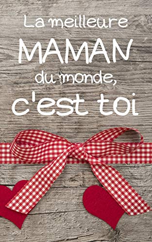 Télécharger La meilleure MAMAN du monde: petit carnet de notes ligné, cahier format de poche, petit A5 12,7 cm Livre PDF Gratuit