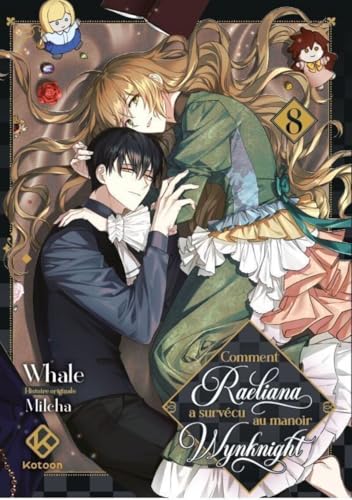 The Reason Why Raeliana Ended up at the Duke's Mansion — Tome 8