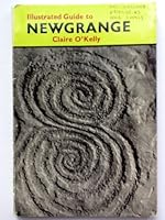 Guide to Newgrange: With plans, map, and forty photographs B0007B1VJ6 Book Cover
