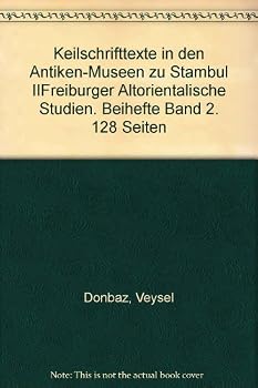 Keilschrifttexte in Den Antiken-Museen Zu Stambul. Teil II