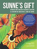 Sunne's Gift/ El Don De Sunne (Wiase Collection) 1982097310 Book Cover