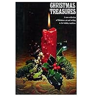 Christmas Treasures: A NEW COLLECTION OF CHRISTMAS B00307FEPG Book Cover