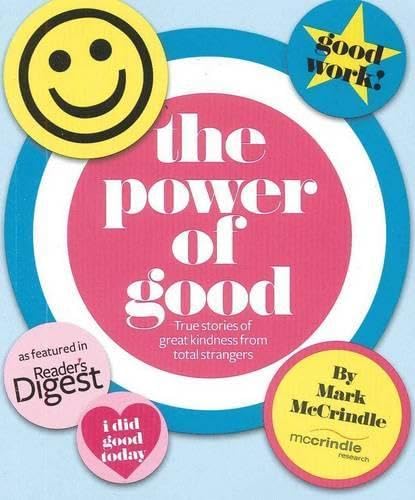 Buy The Power of Good: True Stories of Great Kindness from Total Strangers — BookShops.in