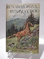 Runaway Pony, Runaway Dog1 B005LE4ALA Book Cover