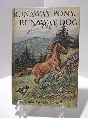 Runaway Pony, Runaway Dog1 B005LE4ALA Book Cover