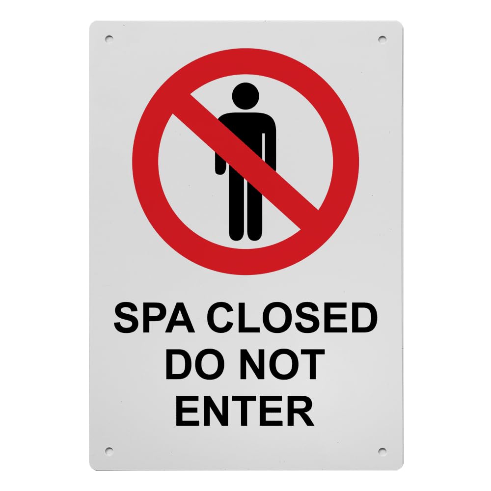 Spa Closed Do Not Enter Sign, 8.5 x 11 in