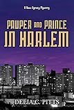 Pauper and Prince in Harlem: A Ross Agency Mystery (4)