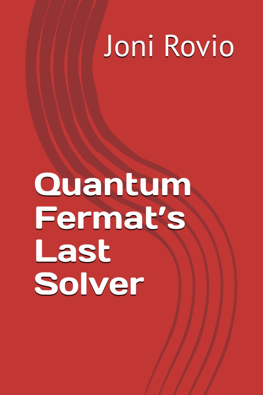 Quantum Fermat’s Last Solver