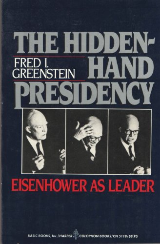The Hidden Hand Presidency 0465029493 Book Cover