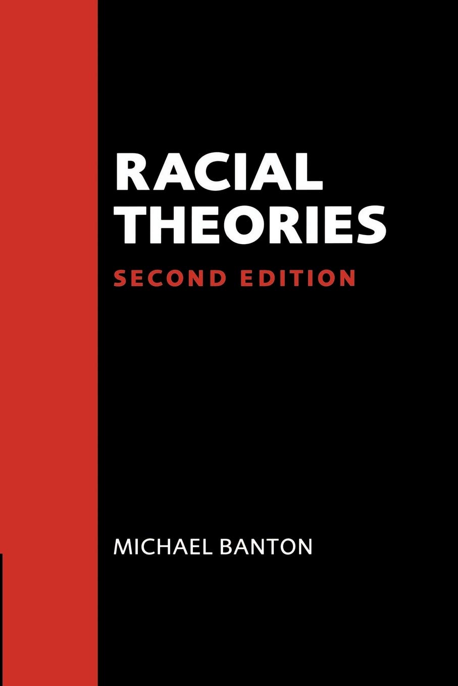 Racial Theories: Second Edition