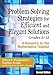 Problem-Solving Strategies for Efficient and Elegant Solutions, Grades 6-12: A Resource for the Mathematics Teacher