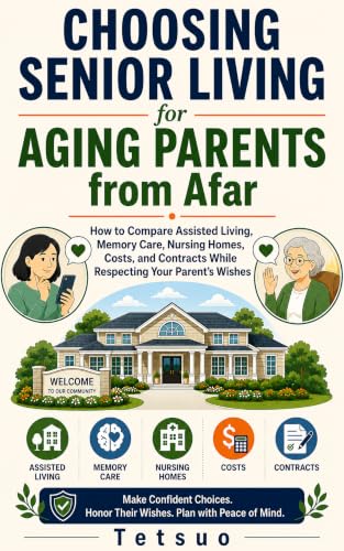 Choosing Senior Living for Aging Parents from Afar: How to
