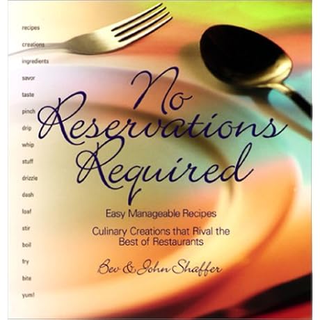 Dominique Gates No Reservations Required: Affordable Gourmet at Home