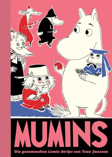 Mumins / Die gesammelten Comic-Strips von Tove Jansson: Mumins 5: Die gesammelten Comic-Strips von Tove Jansson: BD 5 Mumins / Die gesammelten Comic-Strips von Tove Jansson: Mumins 5: Die gesammelten Comic-Strips von Tove Jansson: BD 5