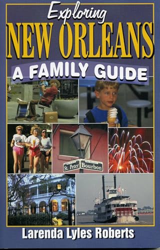 Exploring New Orleans: A Family Guide