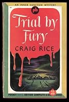 Trial by Fury B0007FHRNG Book Cover