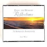 Praise and Worship Reflections: 36 Songs of Adoration (3 CDs)