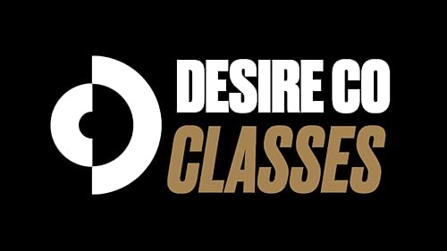 Desire Co: Classes