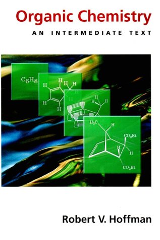 Organic Chemistry: An Intermediate Text